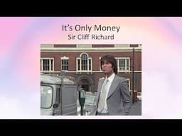 It's Only Money - Sir Cliff Richard