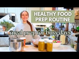 Easy Healthy Food Prep Routine To Fuel Your Busy Week | Weekly Reset