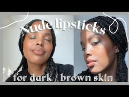 Nude Lipsticks + Lip Glosses for Dark / Brown Skin