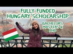 Study in Hungary | Fully Funded Scholarship For International Students | Bachelors, Masters & phD