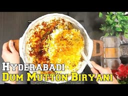 Dum Mutton Biryani | Hyderabadi Kachi Aqni Ki Mutton Biryani | #authentic  &  #traditional