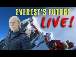 MYSTERY LIVE REPLAY | The FUTURE OF Everest #live