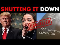 Trump Moves to SHUT DOWN the Dept of Education!!