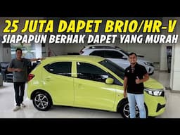 CUKUP 25 JUTA DAPET BRIO / HR-V SE - Nyesel Baru Tau Mobil Baru Lebih Murah Kreditnya!