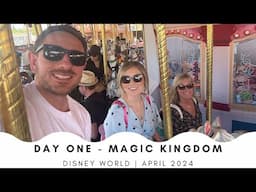 Day One - Magic Kingdom | Disney World April 2024