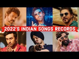 2022 Rewind : 2022’s Indian Songs Records - Most Viewed, Most Liked, Most Commented, Fastest 100 M