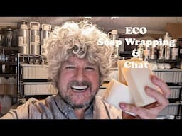 Wrap Soap & Chat With Me