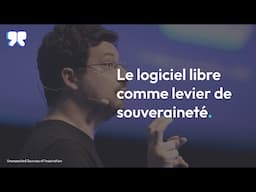 Le logiciel libre comme levier de souveraineté - Jean-Baptiste Kempf à USI