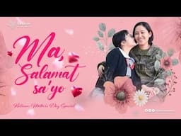 Mother's Day Special: Major Tayongtong