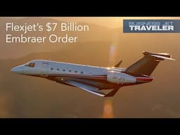 Flexjet Inks $7B Order for Embraer Praetor and Phenom Business Jets – BJT