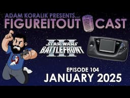 FigureItOutcast - January 2025! - Adam Koralik