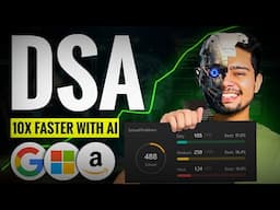 Learn DSA 10x Faster with AI: The Secret Weapon You Need!