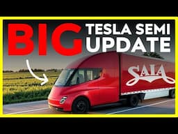 BIG Tesla Semi + Semi Factory Update | SAIA is VERY IMPRESSED!