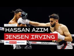 FULL FIGHT! Hassan Azim vs Jensen Irving