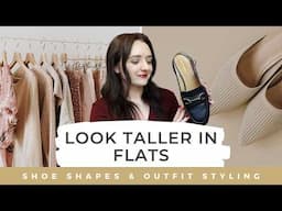 The Ultimate Guide: How to Look Tall in Flat Shoes