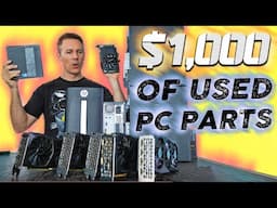 You get A LOT of PC Parts for $1,000... If you buy USED. (Jan 2025's Hunt)