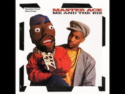 Me and The Biz by Master Ace - A Hip-Hop Classic!