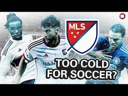 Is MLS in winter impossible for Vancouver Whitecaps, CF Montreal & Toronto FC? 🥶