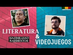 LITERATURA & VIDEOJUEGOS: Diálogo con Maximiliano Barrientos | Sorojchis bolivianos (5/5)