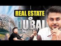 Dubai Real Estate: Everything You NEED To Know in 2025! | Aditya Singh