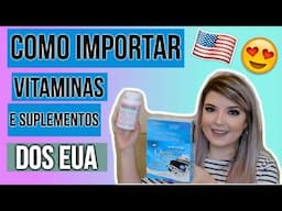 Compras em sites internacionais | eVitamins - Amanda Bernardo