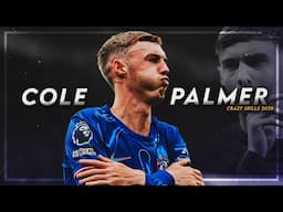 Cole Palmer is UNSTOPPABLE Now! 2025 ᴴᴰ