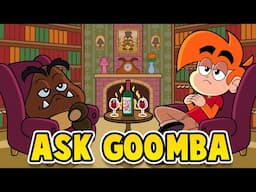 Ask Goomba #8 | DEEP GOOMBA LORE! (ft. LS Mark)