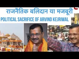 # Political sacrifice of ARVIND KEJRIWAL……this move to resign is a political sixer