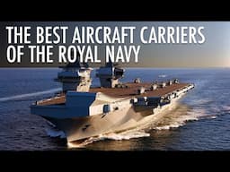 Top 5 Aircraft Carriers of the Royal Navy 2025 - 2026 | Ultimate Guide