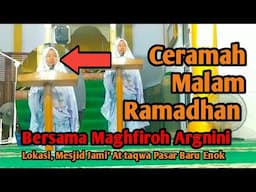 Ceramah Malam Ramadhan Bersama Saudari Maghfiroh Argnini