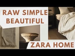 Zara Home Simple - Raw - Beautiful