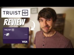 Full Truist Account REVIEW // Most Secure Debit I've Seen!