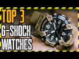 TOP 3 Best Casio G-Shock Watches For MEN 2021