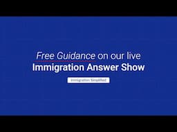 The Immigration Answers Show - Episode 757