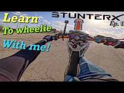 Welcome to StunterX - Path to Being a Pro Stunt Rider! | E1