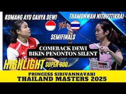 TRIK DEWI - Komang Ayu Cahya DEWI (INA) vs Thamonwan NITHIITTIKRAI (THA) | SF Thailand Masters 2025