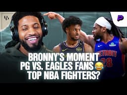 Paul George on Getting Mobbed by Eagles Fans, Is Bronny a Real Player?, Rating NBA Fighters & More