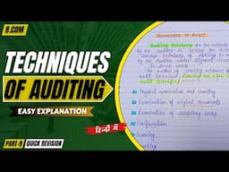 Techniques of Auditing | Quick Revision | In Hindi | Part - 9