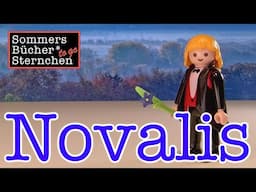 Novalis to go (Kurzbiografie in 10,5 Minuten)