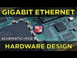 Gigabit Ethernet Hardware Design - Phil's Lab #143