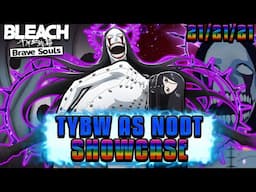 A LOT BETTER THAN I THOUGHT! Speed TYBW As Nodt 2/5 T21 PvE & GQ Showcase | Bleach Brave Souls