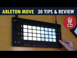 30 advanced Ableton Move ideas, tips & tricks // Pros, cons, Move Review & Tutorial