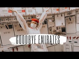 GOODBYE EMIRATES (Part 2)