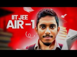 Crazy IIT JEE advice from AIR 1🔥