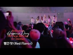 Red Velvet 레드벨벳 '빨간 맛 (Red Flavor)' Stage @Red Velvet Happiness Diary : My Dear, ReVe1uv In Cinemas