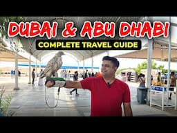 Complete Travel Guide to Dubai & Abu Dhabi | Flight, Visa, Hotels, itinerary & Budget of Dubai