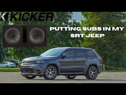 Install and Review of Kicker Comp R 12s in my SRT Jeep