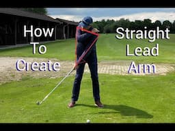 How to keep a straight lead arm in your golf swing.