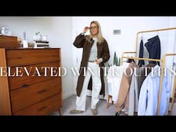 WINTER OUTFITS | ELEVATED & CASUAL