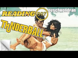 📚 Reading 007 - Thunderball Review | The First in the Spectre Trilogy